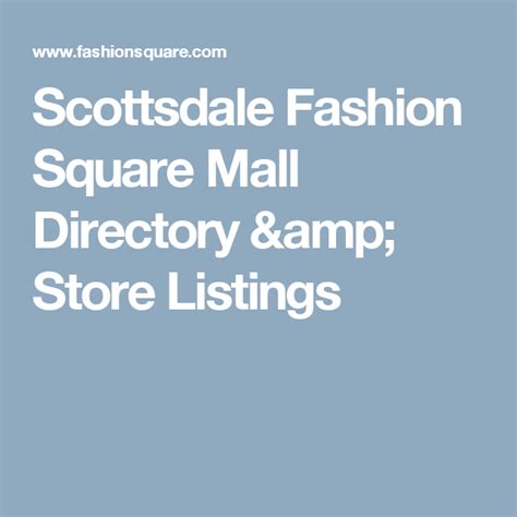 Scottsdale fashion square store directory